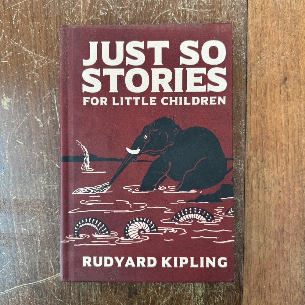 Just So Stories for Little Children Rudyard Kipling Illustrated Book‎